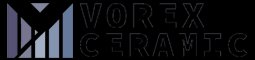 Vorex Ceramic